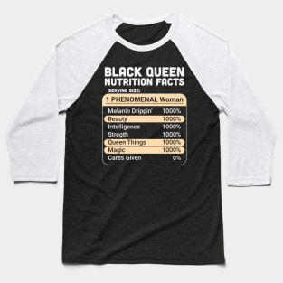 Black Queen Nutrition Facts Baseball T-Shirt